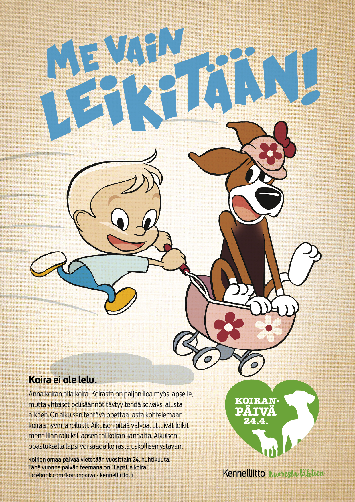 Me vaan leikitään, Koiranpäivä 2016 -juliste - teemana "Lapsi ja koira"